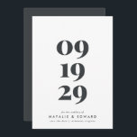 Moderne, stijlvolle, eenvoudige typografische brui save the date<br><div class="desc">Moderne,  stijlvolle,  elegante typografische bruiloft,  behalve de date nodig. Modern minimaal stijlvol ontwerp. Alle kleuren kunnen worden aangepast.</div>