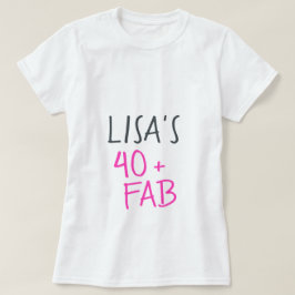 Moderne stijlvolle neonroze 40 Fabulous Verjaardag T-shirt
