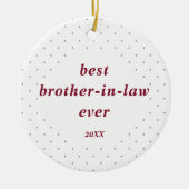 Moderne Stippen op maat Beste schoonbroer ooit Keramisch Ornament (Voorkant)