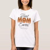 Moderne T-shirt voor de Beste Moeder Ooit (Voorkant)