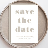 Moderne Taupe Beige Typografie Bruiloft Save The Date