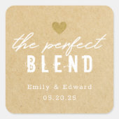 Moderne The Perfect Blend Wedding Coffee Favor Vierkante Sticker (Voorkant)