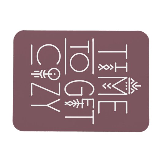 Moderne tijd om gezellig design te krijgen magneet (Horizontaal)