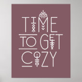 Moderne tijd om gezellig design te krijgen poster (Voorkant)