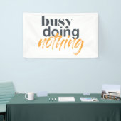 Moderne, trendy, stadsontwerp van Busy Doing Niets Spandoek (Beurs)