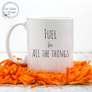 Moderne Trendy Typografie "Brandstof voor alle din Koffiemok