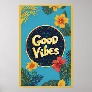 Moderne Tropische Bloemen Goede Vibes Positiviteit Poster