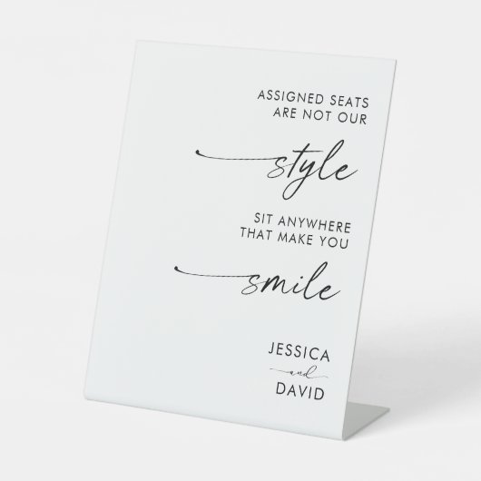 Moderne trouwstoelen zijn niet onze stijl reclamebord met voetstuk (Voorkant)