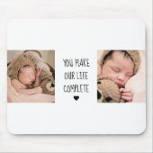 Moderne twee foto | U maakt ons leven compleet Muismat (Voorkant)