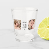 Moderne twee foto | U maakt ons leven compleet Shot Glas (Voorkant)
