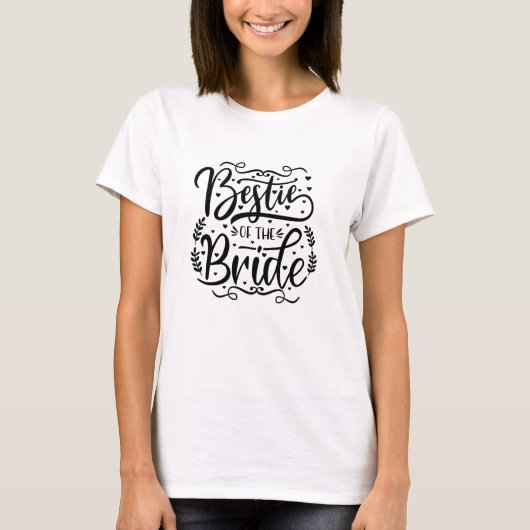 Moderne typografie Beste vriendin van de bruid T-shirt (Voorkant)