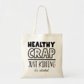 Moderne typografie grappige citaten tote bag (Voorkant)