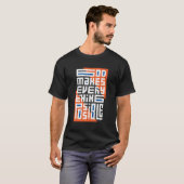 Moderne typografie Inspirerend quotes T-shirt (Voorkant volledig)