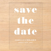 Moderne typografie Save The Date Acryl Uitnodigingen (Voorkant)