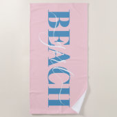 Moderne typografie script roze blauwe strand citaa strandlaken (Voorkant)