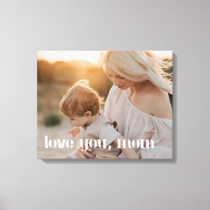 Moderne Volledige Foto "Ik Hou van Jou, Mama" Fami Canvas Afdruk