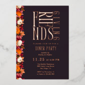 Moderne Vriendschappen Diner Bloemen Folie Uitnodiging (Voorkant)