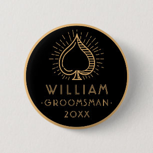 Moderne vrijgezellenfeest bruidsjonker aas spade ronde button 5,7 cm