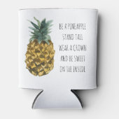 Moderne Waterverf ananas & positieve funny Quote Blikjeskoeler (Voorkant)
