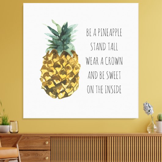 Moderne Waterverf ananas & positieve funny Quote Canvas Afdruk (Insitu (Woonkamer))