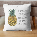 Moderne Waterverf ananas & positieve funny Quote Kussen<br><div class="desc">Moderne Waterverf ananas & positieve funny Quote</div>
