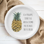 Moderne Waterverf ananas & positieve funny Quote Papieren Bordje<br><div class="desc">Moderne Waterverf ananas & positieve funny Quote</div>
