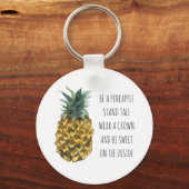 Moderne Waterverf ananas & positieve funny Quote Sleutelhanger (Voorkant)