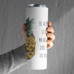Moderne Waterverf ananas & positieve funny Quote Thermosbeker<br><div class="desc">Moderne Waterverf ananas & positieve funny Quote</div>