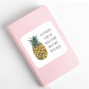 Moderne Waterverf ananas & positieve funny Quote Vierkante Sticker