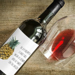 Moderne Waterverf ananas & positieve funny Quote Wijn Etiket<br><div class="desc">Moderne Waterverf ananas & positieve funny Quote</div>