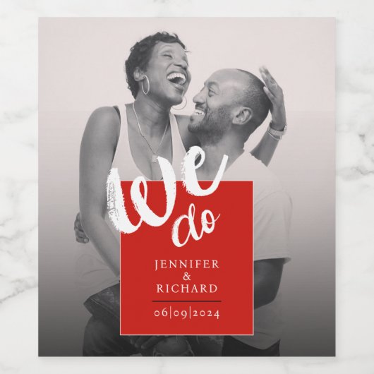 Moderne We Doen Rood Wit Penseel Script Trouwfoto Wijn Etiket (Enkel label)