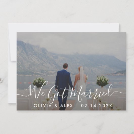 Moderne We Got Married Witte Script Trouwfoto Aankondiging (Voorkant)