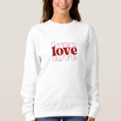 Moderne Witte Liefde Print Vrouw Sweatshirt (Voorkant)