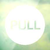 Moderne Witte PULL Business Store Deur Raamsticker (Vel 3)