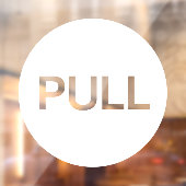 Moderne Witte PULL Zakelijke Winkel Deur Raamsticker (Vel 2)