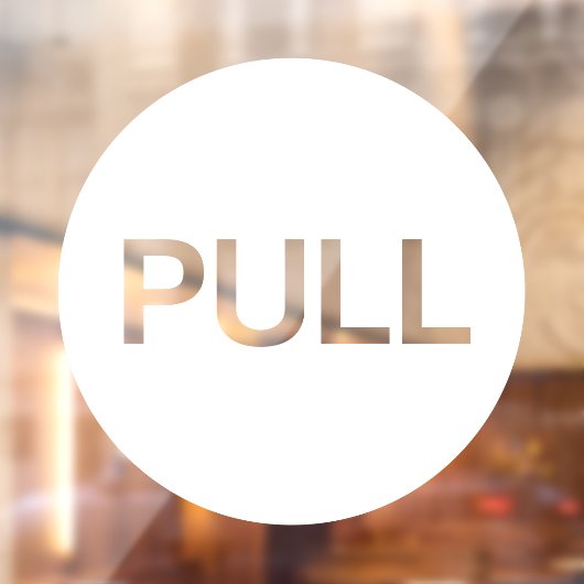 Moderne Witte PULL Zakelijke Winkel Deur Raamsticker (Vel 2)