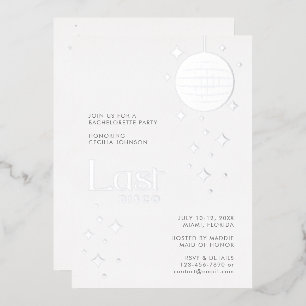 Moderne Zilveren Glam "Last Disco" Bachelorette Folie Uitnodiging