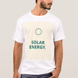 Moderne "Zonne-energie" quote t-shirt ontwerp
