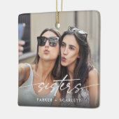 Moderne Zusters Maak Je Eigen Foto Script Keramisch Ornament (Links)