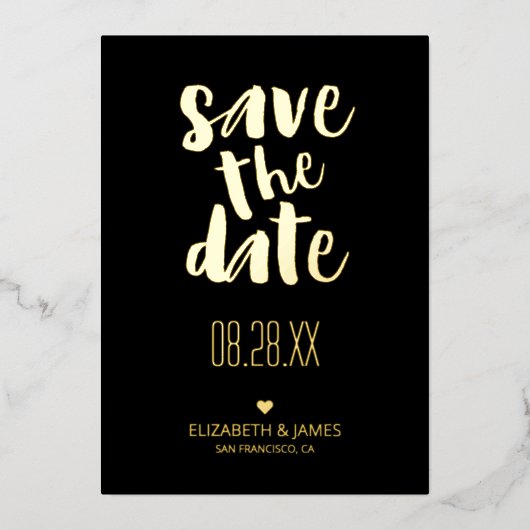 Moderne Zwart Goud Typografie Save The Date Bruilo Folie Uitnodiging (Voorkant)