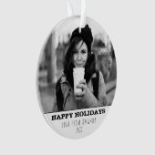 Moderne zwart-wit Happy Holiday Foto Ornament (voorkant)