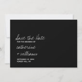 Moderne Zwart & Wit Minimalistische Script Bruilof Save The Date (Achterkant)