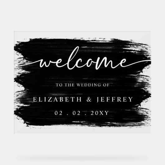 Moderne zwarte borstel streken bruiloft welkom acryl bord (Voorkant)