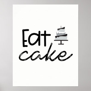 Moderne zwarte en witte illustratie Eat Cake Poster