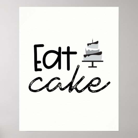 Moderne zwarte en witte illustratie Eat Cake Poster (Voorkant)