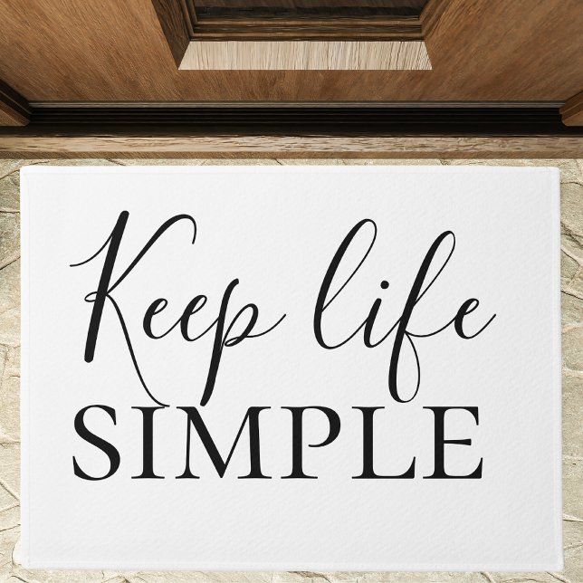 Moderne zwarte Keep Life Simple Quote Deurmat (Creator heeft geüpload)