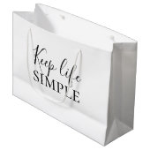 Moderne zwarte Keep Life Simple Quote Groot Cadeauzakje (Voorkant Gekanteld)