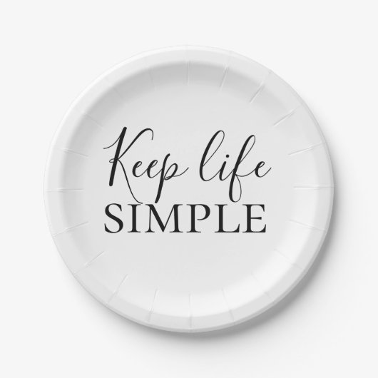 Moderne zwarte Keep Life Simple Quote Papieren Bordje (Voorkant)