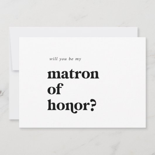 Moderne Zwarte Typografie Matrone van Eer Voorstel Kaart (Voorkant)