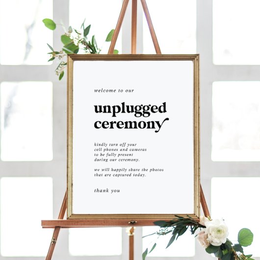Moderne zwarte Typografie Unplugged Ceremony Sign Poster